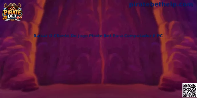 Cliente do jogo Pirate Bet para computador e PC