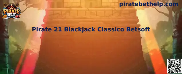 Pirate 21 Blackjack Classico Betsoft