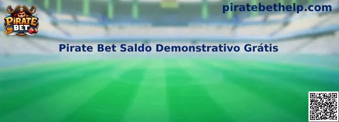 Pirate Bet Saldo Demonstrativo Grátis