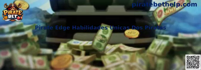 Pirate Edge Habilidades Unicas Dos Piratas