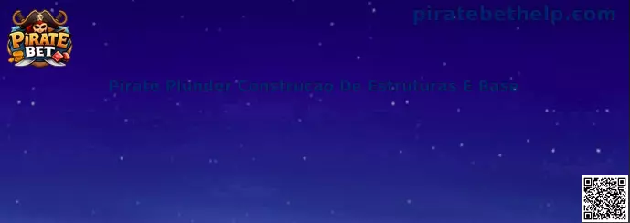 Pirate Plunder Construcao De Estruturas E Base