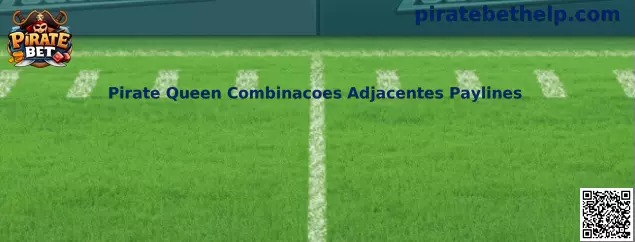 Pirate Queen Combinações Adjacentes Paylines