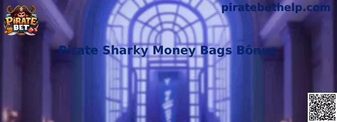 Pirate Sharky Money Bags Bonus